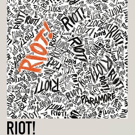 Paramore - Riot! (2007)